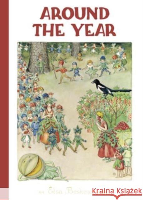 Around the Year Elsa Beskow 9781782508038 Floris Books - książka