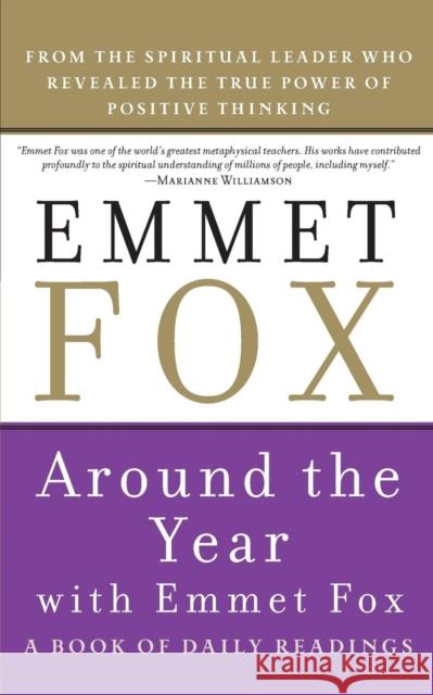 Around the Year With Emmet Fox Emmet Fox 9780062504081 HarperOne - książka