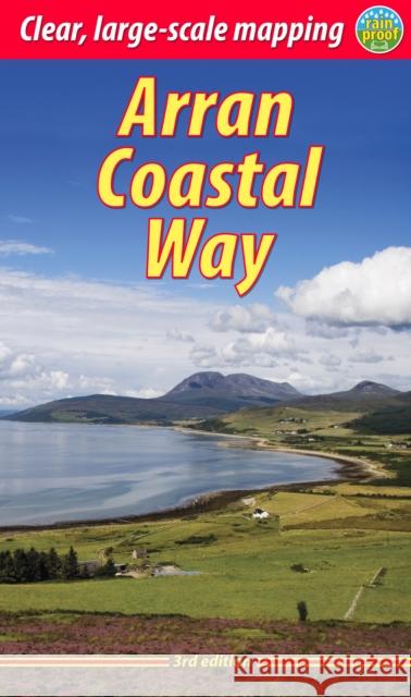 Arran Coastal Way (3 ed) Jacquetta Megarry 9781913817022 Rucksack Readers - książka