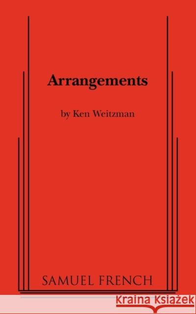 Arrangements Ken Weitzman 9780573697487 Samuel French Trade - książka