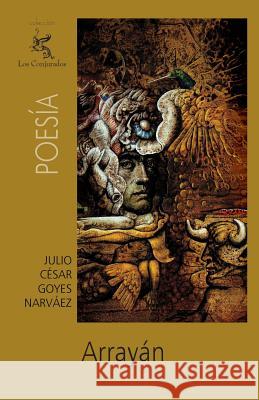 Arrayán Goyes, Julio Cesar 9781482714593 Createspace - książka