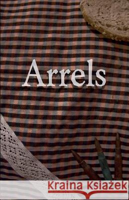 Arrels V. Cunill 9781522723875 Createspace Independent Publishing Platform - książka