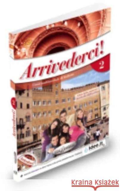 Arrivederci! 2: + online IDEE + CD + DVD Federica Colombo 9789606930829 Edilingua Pantelis Marin - książka