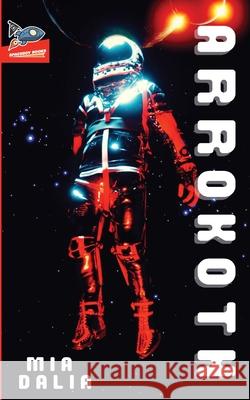 Arrokoth Mia Dalia 9781951393342 Spaceboy Books LLC - książka