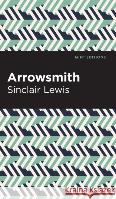 Arrowsmith Sinclair Lewis 9798888970973 Mint Editions - książka
