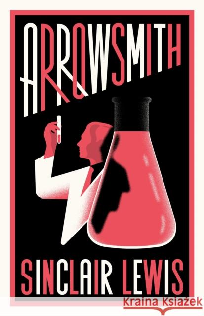 Arrowsmith: New Annotated Edition Sinclair Lewis 9781847499134 Alma Books Ltd - książka