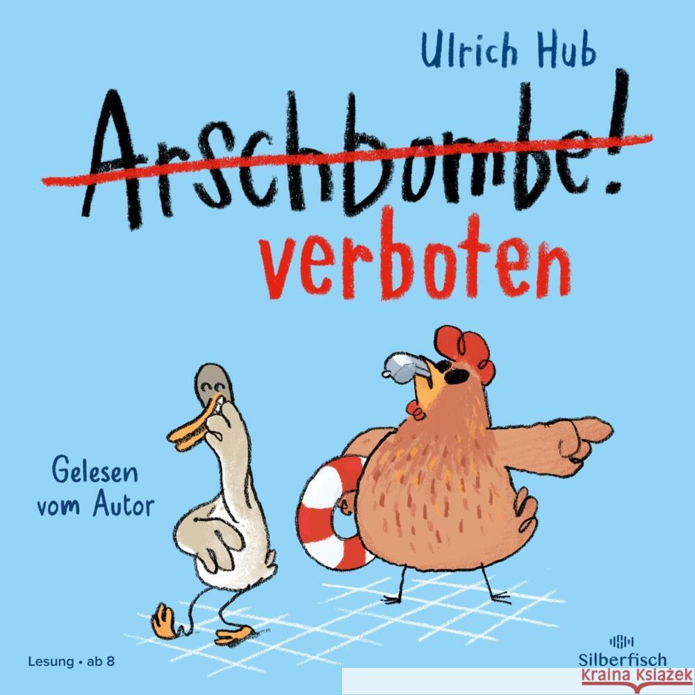 Arschbombe verboten, 1 Audio-CD Hub , Ulrich 9783745604528 Silberfisch - książka