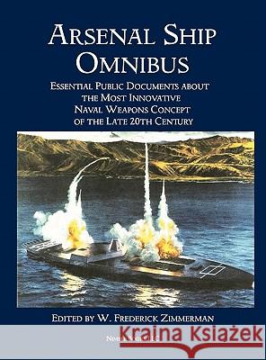 Arsenal Ship Omnibus W. Frederick Zimmerman 9781608881178 Nimble Books - książka