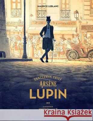 Arsene Lupin, Gentleman Thief Maurice Leblanc 9781951719470 Magnetic Press - książka