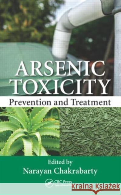 Arsenic Toxicity: Prevention and Treatment  9781482241969 Apple Academic Press - książka