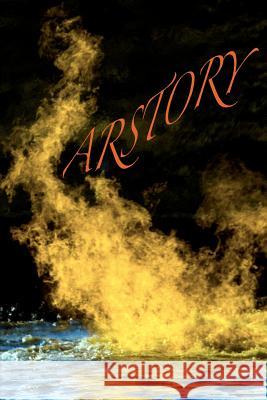 Arstory: Book One: The Beginning Blaze Seven-Ten 9780615504940 Kip Morgan - książka