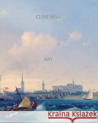 Art Clive Bell 9781461075202 Createspace - książka