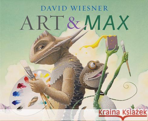 Art & Max David Wiesner 9780618756636 Clarion Books - książka