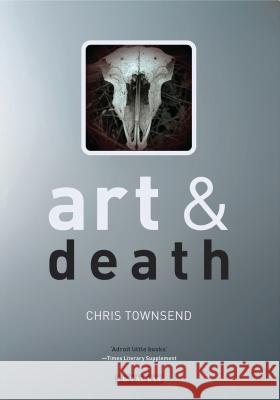 Art and Death Chris Townsend 9781845116620 I. B. Tauris & Company - książka