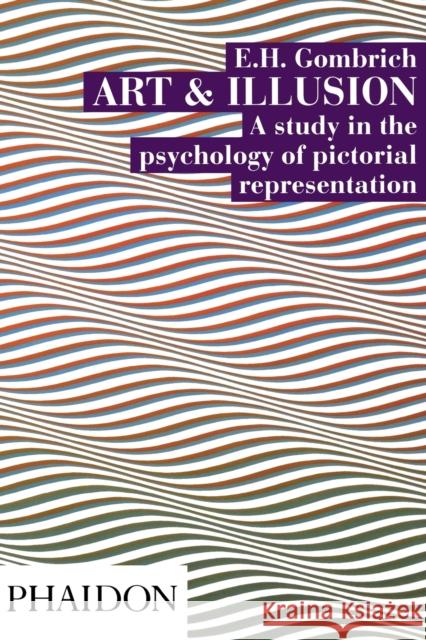 Art and Illusion: A Study in the Psychology of Pictorial Representation Gombrich, Leonie 9780714842080  - książka
