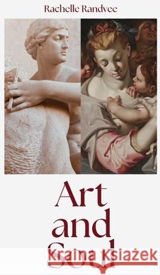 Art and Soul Rachelle Randvee 9789916759905 Book Fairy Publishing - książka
