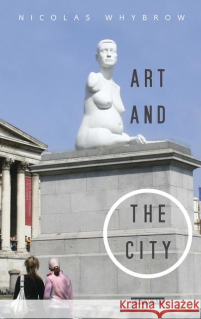Art and the City Nicolas Whybrow 9781845114657  - książka