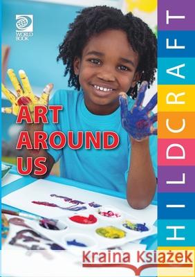 Art Around Us World Book 9780716655602 World Book - książka