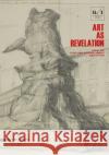 Art as Revelation: From the Luigi and Peppino Agrati Collection Luca Massimo Barbero   9788836639885 Silvana