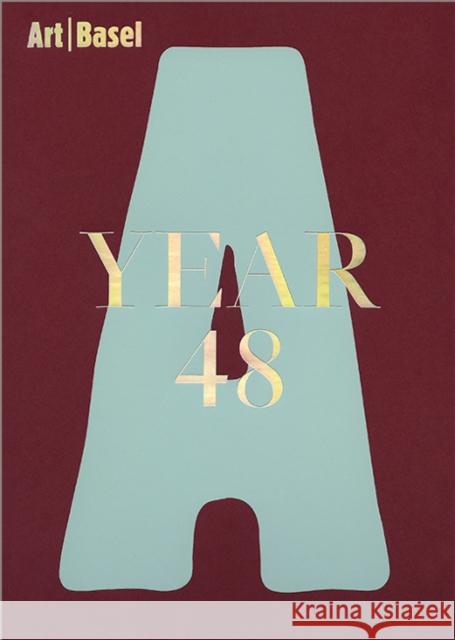 Art Basel Year 48 Andrea Viliani 9783037645222 Jrp Ringier - książka