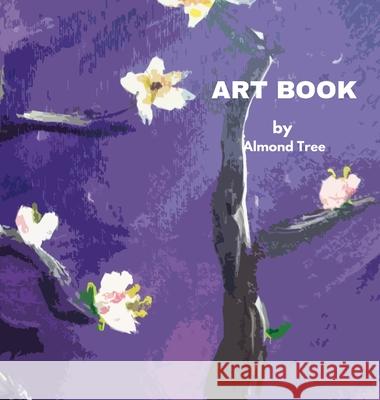 Art Book Square Almond Tree 9781667187488 Lulu.com - książka