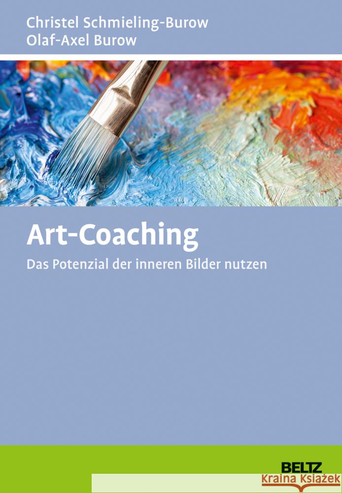 Art-Coaching Schmieling-Burow, Christel, Burow, Olaf-Axel 9783407367198 Beltz - książka
