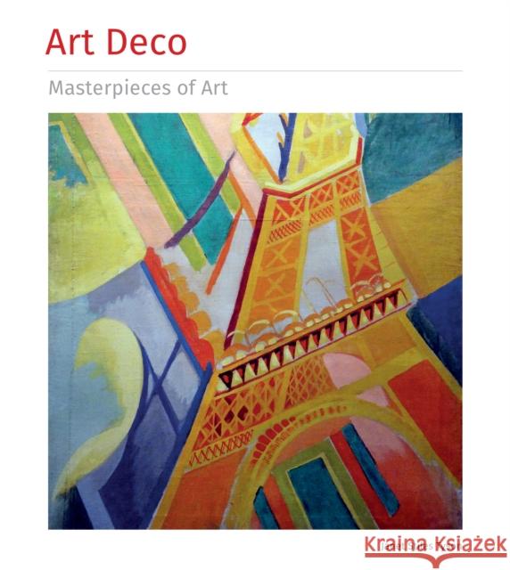 Art Deco Masterpieces of Art Janet Tyson 9781804173350 Flame Tree Publishing - książka