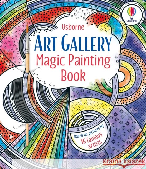 Art Gallery Magic Painting Book Sousa, Ashe de 9781803701202 Usborne Publishing Ltd - książka