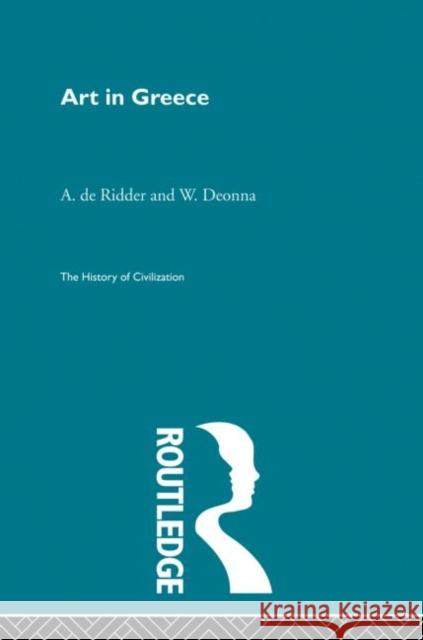 Art in Greece W. Deonna A. De Ridder 9780415869690 Routledge - książka