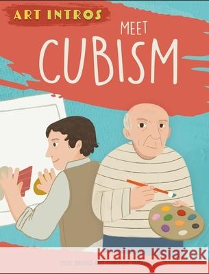 Art Intros: Meet Cubism Susie Brooks 9781445183022 FRANKLIN WATTS - książka