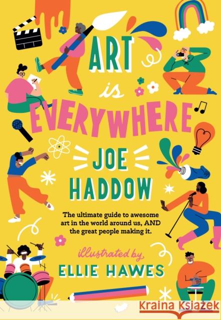 Art is Everywhere Joe Haddow 9781915235565 UCLan Publishing - książka