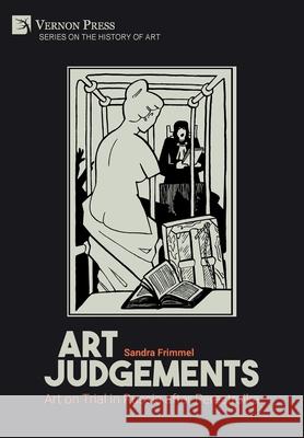 Art Judgements: Art on Trial in Russia after Perestroika Sandra Frimmel 9781622732777 Vernon Press - książka