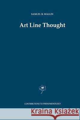 Art Line Thought S. B. Mallin 9789401072144 Springer - książka