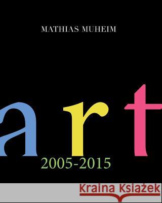art mathias muheim Muheim, Mathias 9781366081292 Blurb - książka