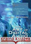 Art of Digital Audio John Watkinson 9780240515878 Focal Press
