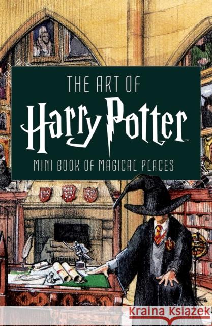 Art of Harry Potter: Mini Book of Magical Places Insight Editions 9781683837510 Insight Editions - książka