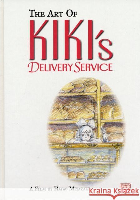 Art of Kiki's Delivery Service Hayao Miyazaki 9781421505930 Viz Media, Subs. of Shogakukan Inc - książka