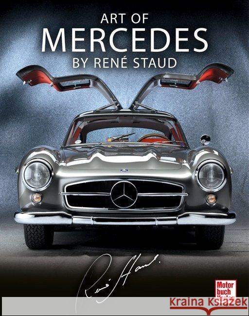 Art of Mercedes by René Staud Staud, René 9783613041356 Motorbuch Verlag - książka