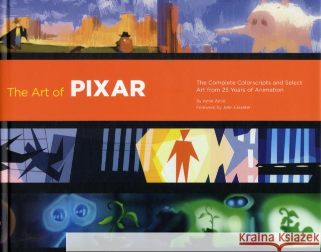 Art of Pixar 25th Anniv Amid Amidi 9780811879637 Chronicle Books - książka
