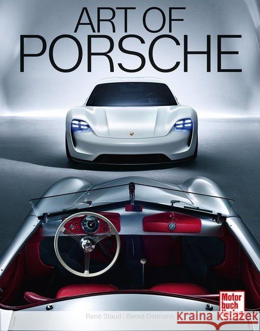 Art of Porsche : Legendäre Sportwagen Ostmann, Bernd 9783613040816 Motorbuch Verlag - książka