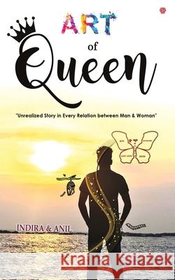 Art Of Queen Anil Karthikeya 9789389600711 Invincible Publishers - książka