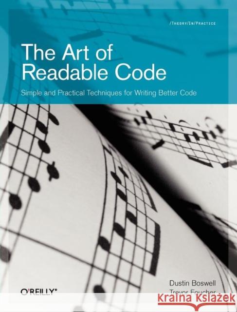 Art of Readable Code Dustin Boswell 9780596802295 O'Reilly Media - książka