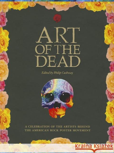 Art of the Dead Phil Cushway 9781593765026 Soft Skull Press - książka