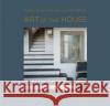 Art of the House: Reflections on Design McAlpine, Bobby 9780847842537 Rizzoli International Publications