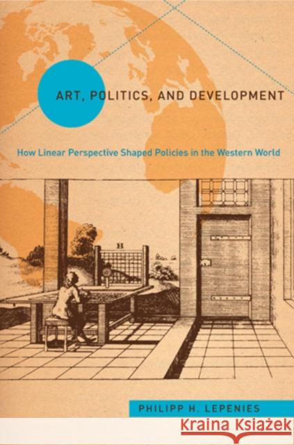 Art, Politics, and Development Philipp Lepenies 9781439910849 Temple University Press - książka