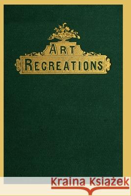 Art Recreations L. B. Urbino, Henry Day 9781435750814 Lulu.com - książka