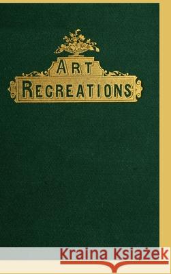 Art Recreations L. B. Urbino, Henry Day 9781435755901 Lulu.com - książka