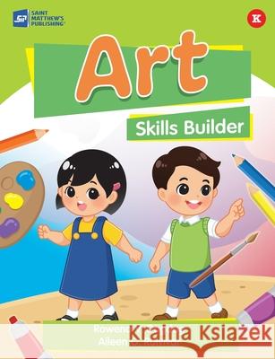 Art Skills Builder Aileen O. Ruivivar Rowena Dagdag 9789716254105 Saint Matthew's Publishing Corporation - książka