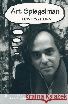 Art Spiegelman: Conversations Joseph Witek 9781934110119 University Press of Mississippi - książka