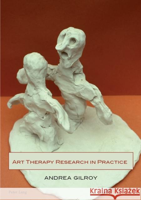 Art Therapy Research in Practice  9783039119943 Verlag Peter Lang - książka